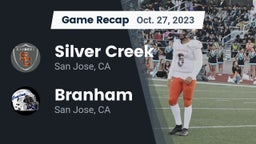 Recap: Silver Creek  vs. Branham  2023