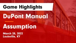 DuPont Manual  vs Assumption  Game Highlights - March 28, 2022