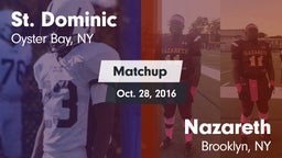 Matchup: St. Dominic vs. Nazareth  2016