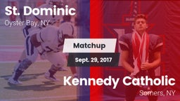 Matchup: St. Dominic vs. Kennedy Catholic  2017