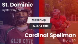 Matchup: St. Dominic vs. Cardinal Spellman  2019