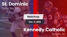 Matchup: St. Dominic vs. Kennedy Catholic  2019