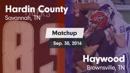 Matchup: Hardin County vs. Haywood  2016