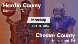 Matchup: Hardin County vs. Chester County  2016