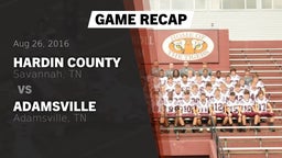 Recap: Hardin County  vs. Adamsville  2016