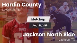 Matchup: Hardin County vs. Jackson North Side  2018