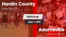 Matchup: Hardin County vs. Adamsville  2018