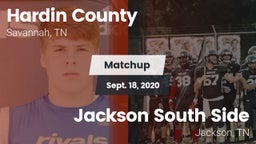 Matchup: Hardin County vs. Jackson South Side  2020