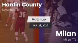 Matchup: Hardin County vs. Milan  2020