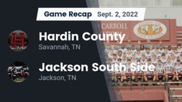 Recap: Hardin County  vs. Jackson South Side  2022