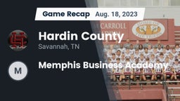 Recap: Hardin County  vs. Memphis Business Academy  2023