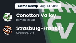 Recap: Conotton Valley  vs. Strasburg-Franklin  2018