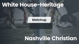 Matchup: White House-Heritage vs. Nashville Christian  2016