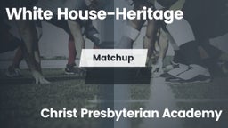 Matchup: White House-Heritage vs. Christ Presbyterian Academy  2016