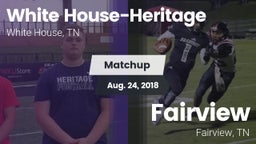 Matchup: White House-Heritage vs. Fairview  2018