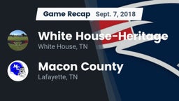Recap: White House-Heritage  vs. Macon County  2018