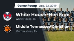 Recap: White House-Heritage  vs. Middle Tennessee Christian 2019