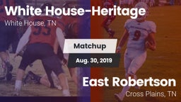 Matchup: White House-Heritage vs. East Robertson  2019