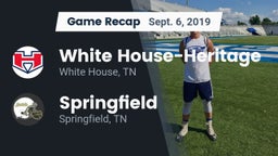 Recap: White House-Heritage  vs. Springfield  2019