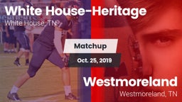 Matchup: White House-Heritage vs. Westmoreland  2019
