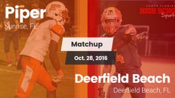 Matchup: Piper vs. Deerfield Beach  2016