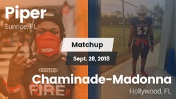 Matchup: Piper vs. Chaminade-Madonna  2018