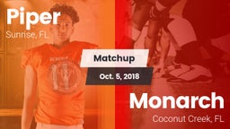 Matchup: Piper vs. Monarch  2018