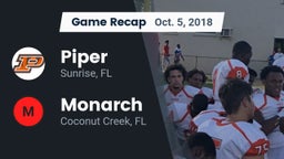Recap: Piper  vs. Monarch  2018