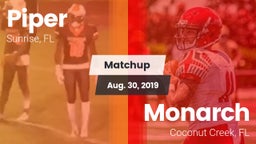 Matchup: Piper vs. Monarch  2019