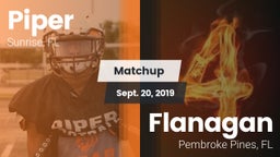 Matchup: Piper vs. Flanagan  2019