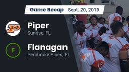 Recap: Piper  vs. Flanagan  2019