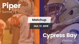 Matchup: Piper vs. Cypress Bay  2019