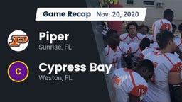 Recap: Piper  vs. Cypress Bay  2020