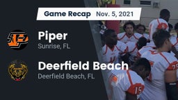 Recap: Piper  vs. Deerfield Beach  2021