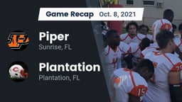 Recap: Piper  vs. Plantation  2021