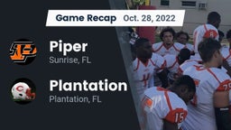Recap: Piper  vs. Plantation  2022