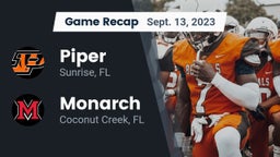 Recap: Piper  vs. Monarch  2023