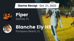 Recap: Piper  vs. Blanche Ely HS 2023