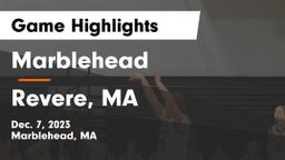 Marblehead  vs Revere, MA Game Highlights - Dec. 7, 2023