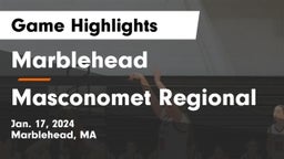 Marblehead  vs Masconomet Regional  Game Highlights - Jan. 17, 2024