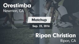 Matchup: Orestimba vs. Ripon Christian  2016