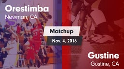 Matchup: Orestimba vs. Gustine  2016