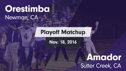 Matchup: Orestimba vs. Amador  2016