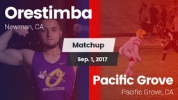 Matchup: Orestimba vs. Pacific Grove  2017
