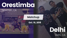 Matchup: Orestimba vs. Delhi  2018