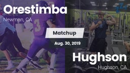 Matchup: Orestimba vs. Hughson  2019
