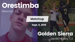 Matchup: Orestimba vs. Golden Sierra  2019