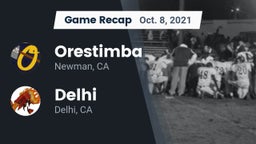 Recap: Orestimba  vs. Delhi  2021