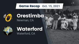 Recap: Orestimba  vs. Waterford  2021