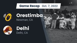 Recap: Orestimba  vs. Delhi  2022